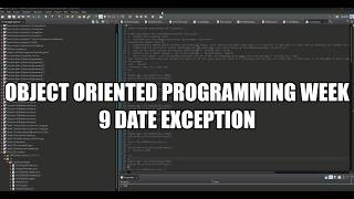 Full Object oriented programming week 9 Date exception News