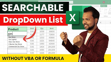 How to Create Searchable DropDown List in MS Excel without VBA Code & Formulas