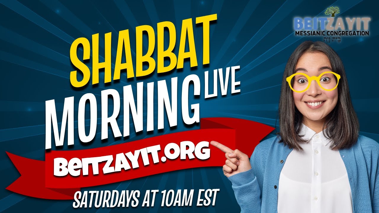Shabbat Morning Live! 02/21/26 | BZMC | #Messianic Worship Music & Teaching