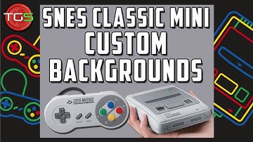 SNES Classic Mini - How to upload custom backgrounds!