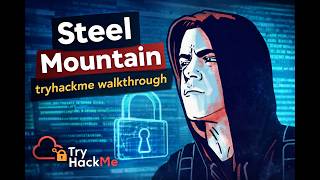 Steel Mountain TryHackMe Walkthrough 🔥(2026)