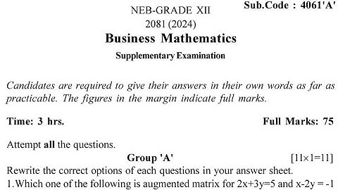 BUSINESS MATH, QUESTION PAPER NEB: 2081, SUPPLIMENTRY.