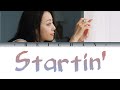 Dream Shizuka : Startin&#39; Lyrics