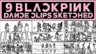 9 Blackpink Dance Clips Pencil Sketch Version 