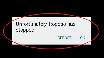 How To Fix Unfortunately Roposo App Has Stopped Error Android & Ios - Roposo App Not Open Problem