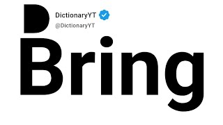 Bring Synonyms | Thesaurus | Similar Words 