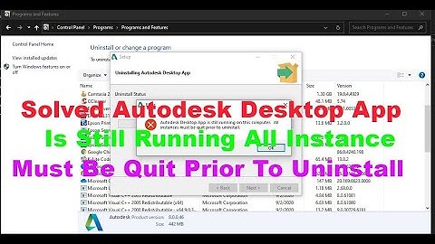 How to Solved Autodesk Desktop App Is Still Running All Instance Must Be Quit Prior To Uninstall