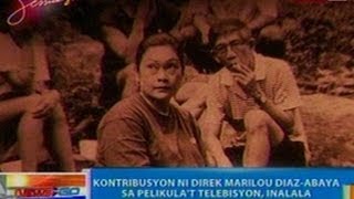 NTG: Kontribusyon ni Direk Marilou Diaz-Abaya sa pelikula't telebisyon, inalala