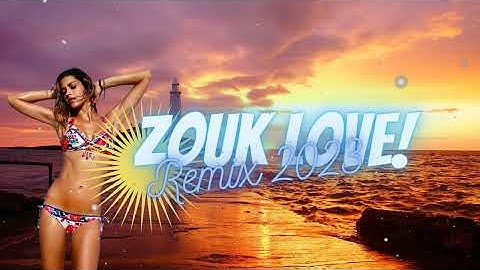New Mix zouk love remix 2023 Vol41