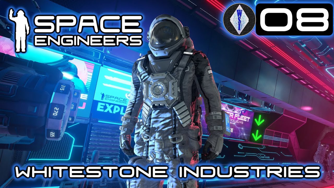 Space Engineers | Episode 8 | Lost Colony [2]