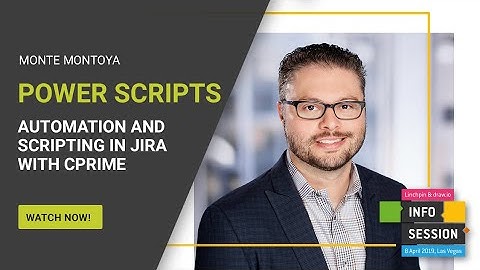 Power Scripts - Automation And Scripting In Atlassian Jira With Cprime