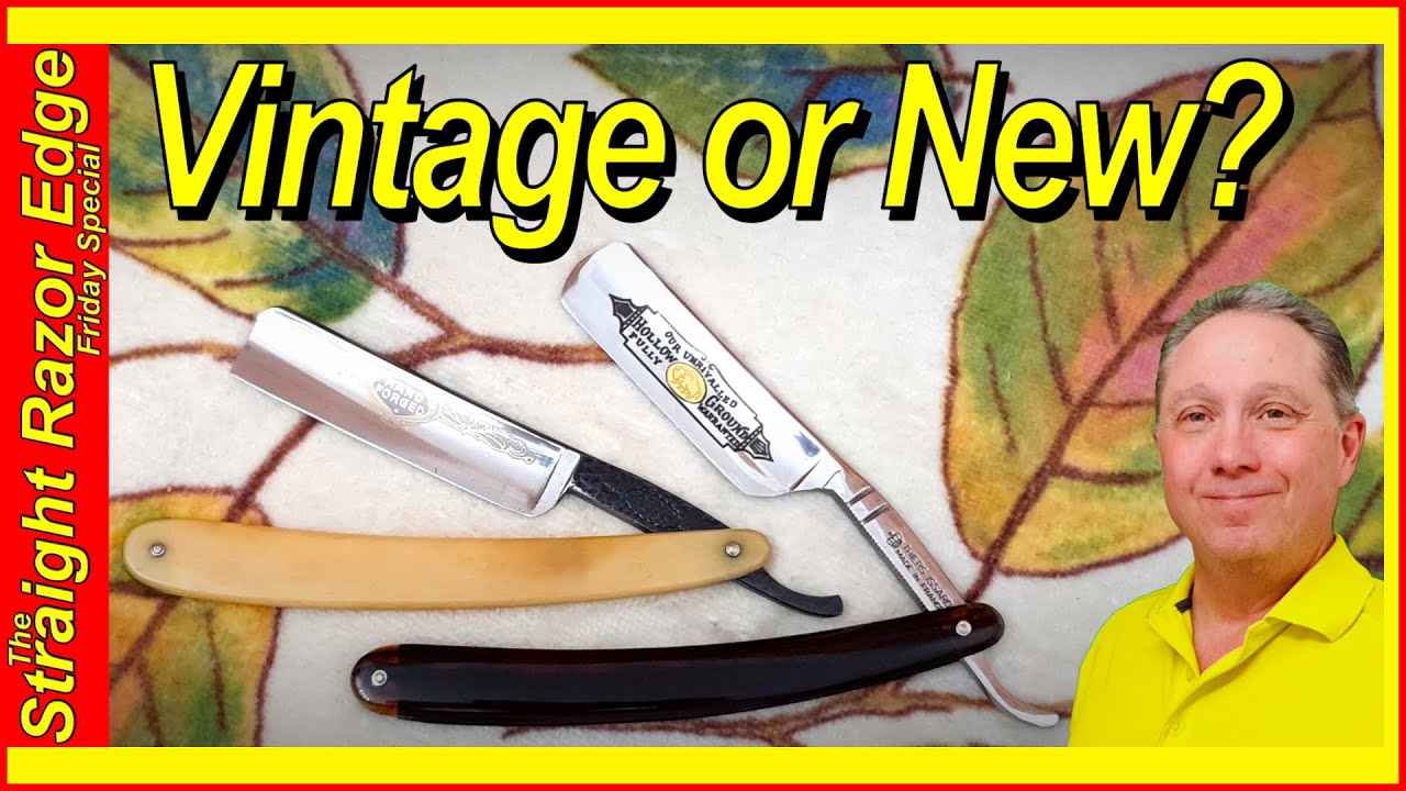 Are Vintage Straight Razors Better Than New Ones? YouTube