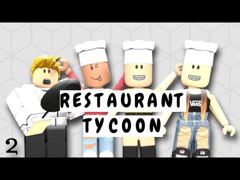 Roblox Restaurant Tycoon 2 - decorating our restaurants roblox restaurant tycoon episode 2