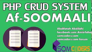 PHP AND MYSQL CRUD SYSTEM AFSOMALI Part 3