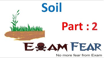 Biology Soil Part 2 (Soil Profile, Formation) Class 7 VII