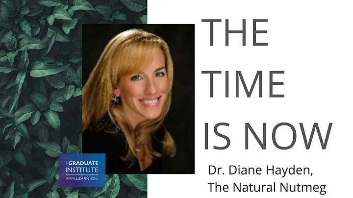 THE TIME IS NOW, DR. DIANE HAYDEN
