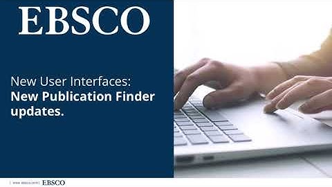 New User Interface Features & Updates: Publication Finder UI updates