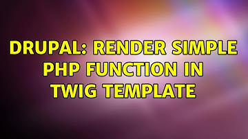 Drupal: Render simple php function in twig template
