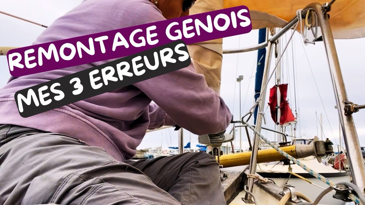 ⁣Je remonte mon génois et je fais des erreurs