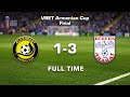 Alashkert - Ararat 1:3, Vbet Armenian Cup Final 2020/21