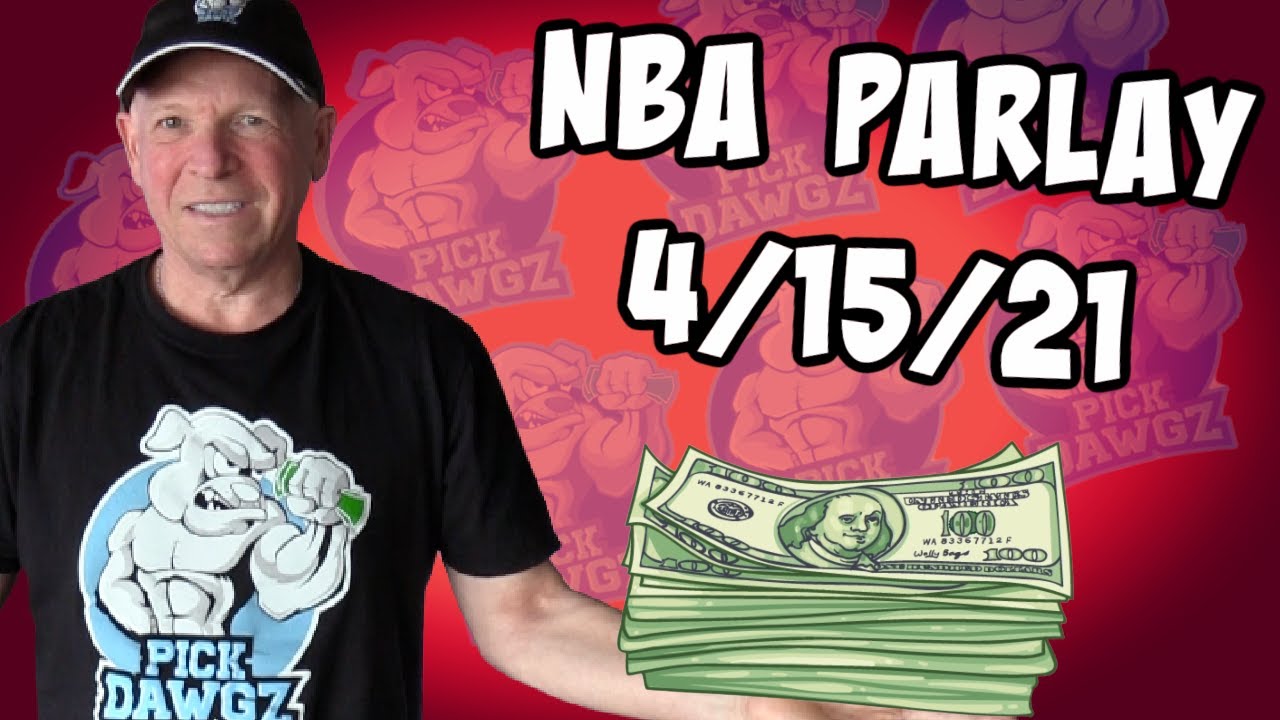 Free NBA Parlay Mitch's NBA Parlay for 4/15/21 NBA Pick and Prediction