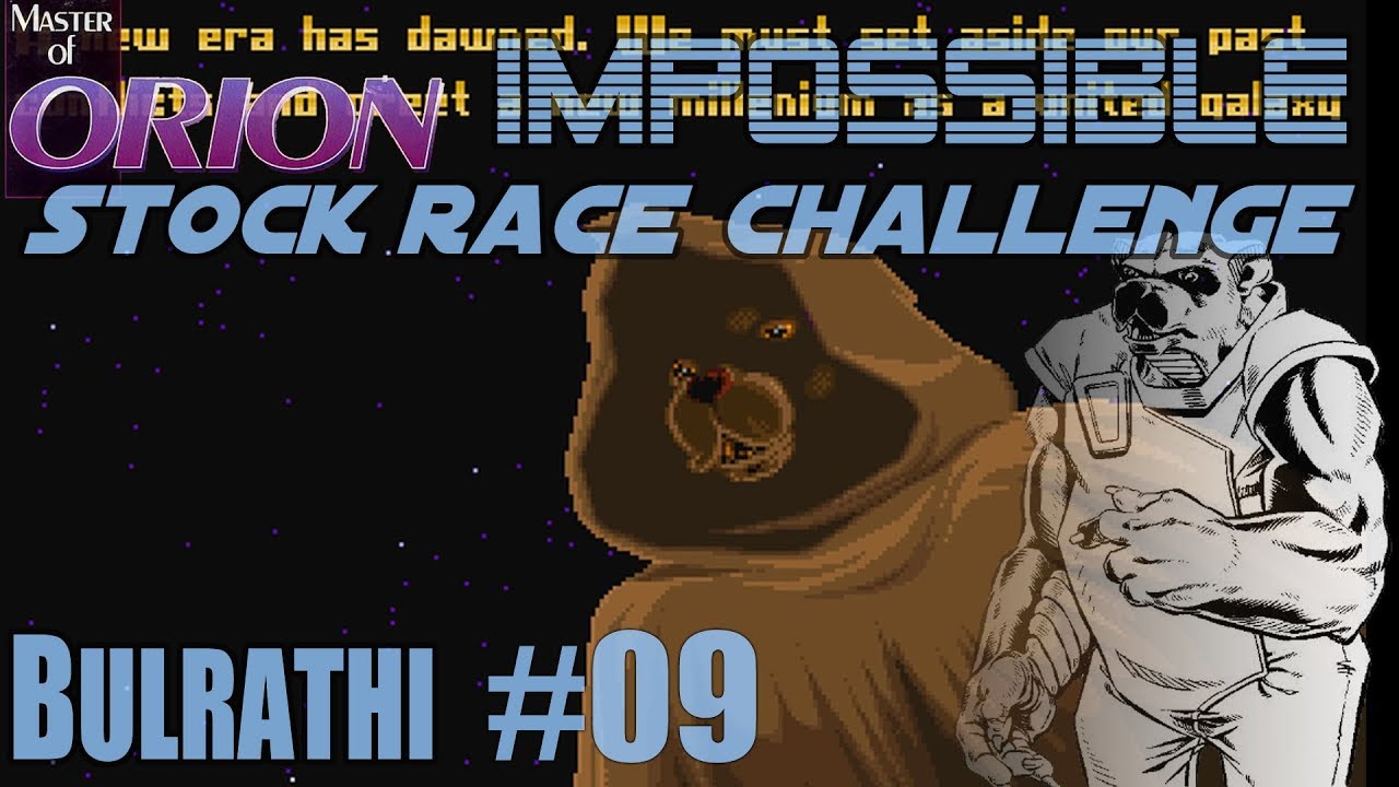 MOO1 Impossible Bulrathi Challenge #09 - Super Bowl Champions