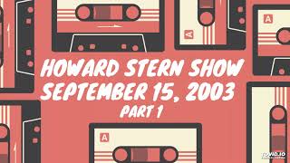 2003  9  15  1  Howard Stern Show  Death of John Ritter