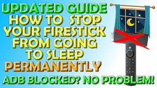 ✅ UPDATED GUIDE: How To Stop Your Firestick Going To Sleep?  FireOS 6 and 7 ONLY! ✅