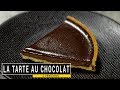 La tarte au chocolat (2 recettes faciles)