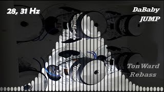 DaBaby - JUMP (28, 31 Hz) Rebass by TonWard