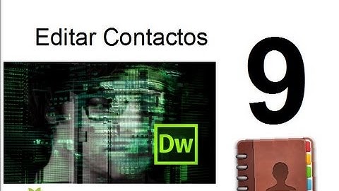 video 9- Taller Dreamweaver, php y Mysql Creación de una Agenda-Edición de Contactos
