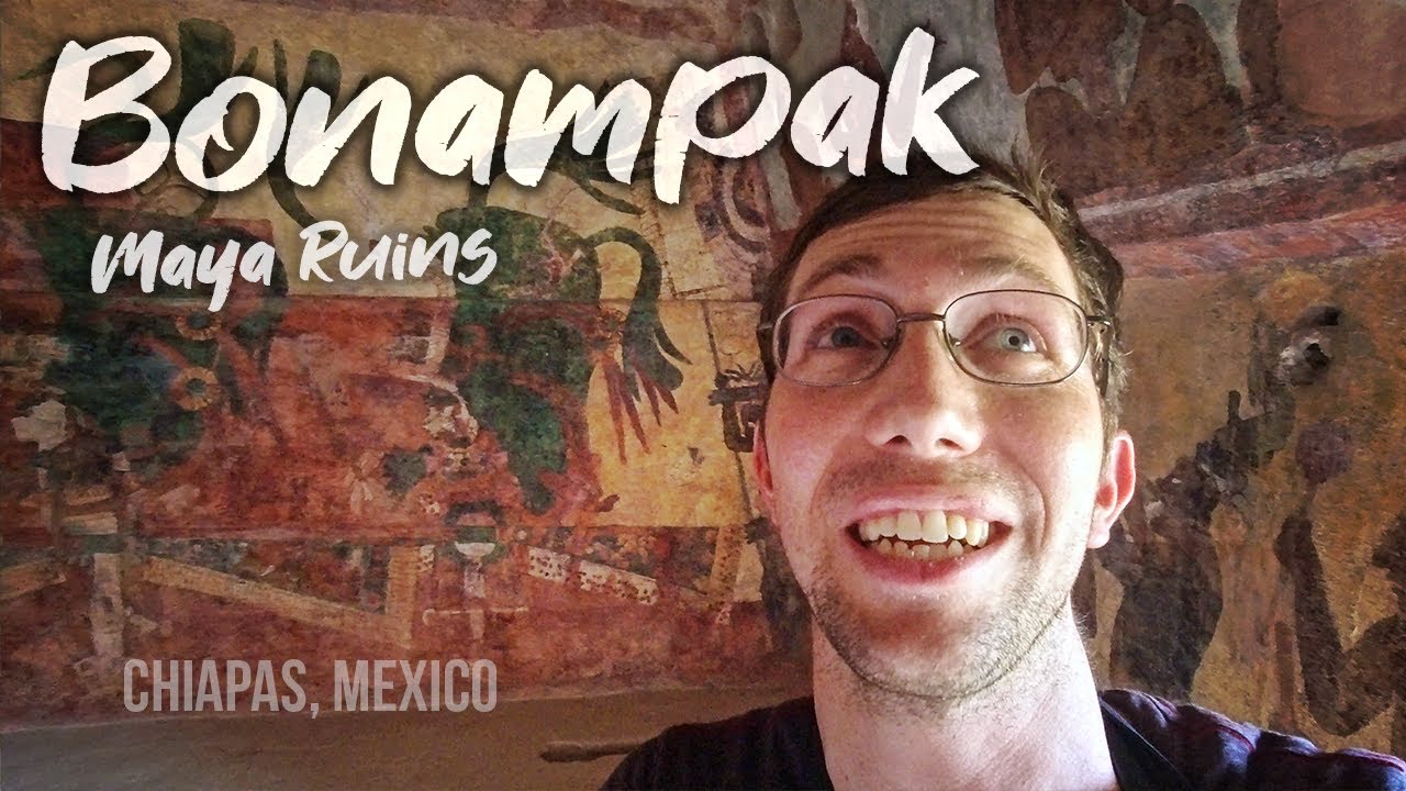 Were Mayans Peaceful? BONAMPAK Ruins, Chiapas Mexico