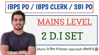 Mains Level 2 D.I SET | Vikas Jangid