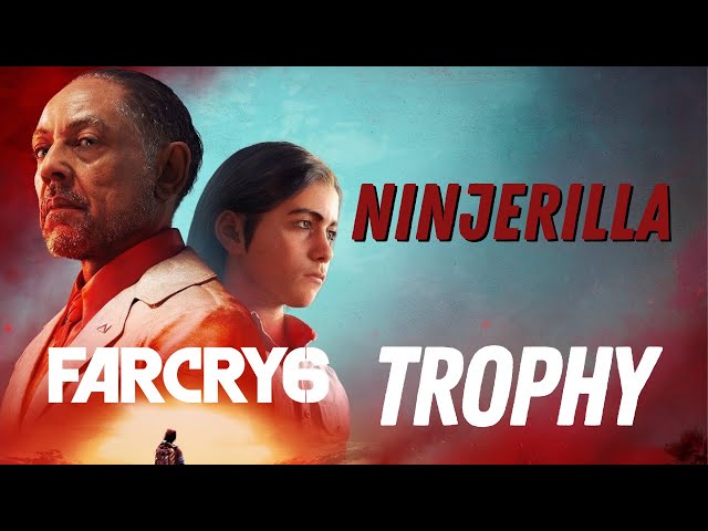 Far Cry 6: Ninjerilla Trophy - how to get it?