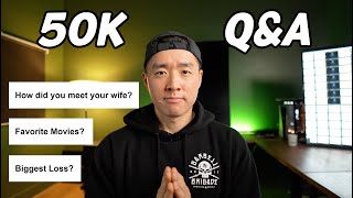 Answering your questions 50K Q&A