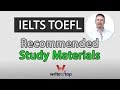 IELTS / TOEFL Test Prep: Recommended study materials