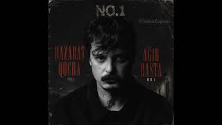 No.1 Ağır Hasta & Hazarat Qucha