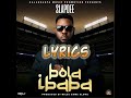 Slapdee - BOLA IBABA  [Lyrics Video]