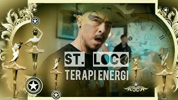 YouTube Music Video - Terapi Energi - St. Loco