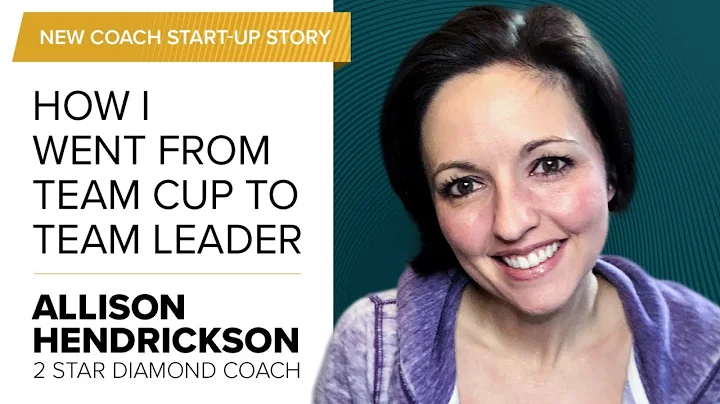 Go From Team Cup To Team Leader with Allison Hendr...