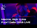 Mecna, Sick Luke - Fuori Dalla Città - Live a Niente di Strano - buddybank | TIDAL