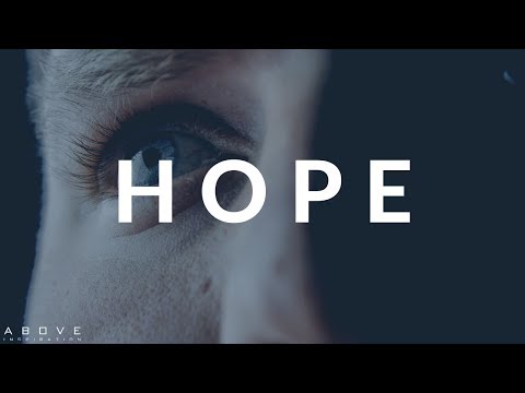 Video: When Hope Doesn't Help But Hurts