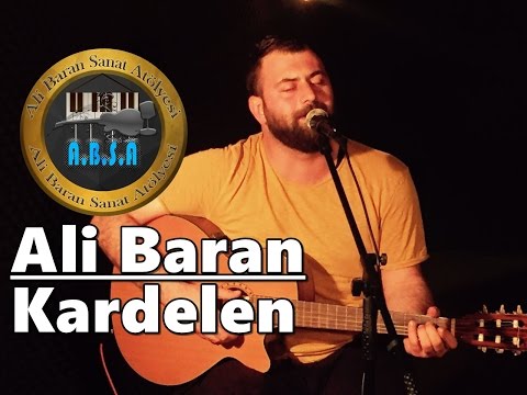 Ali Baran '' Kardelen ''