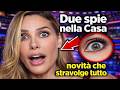 “Due spie nella Casa”. GF Vip, la voce clamorosa sulla novità che stravolge tutto