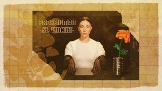 Broken Man -  St. Vincent (Lyrics &amp; Vietsub)