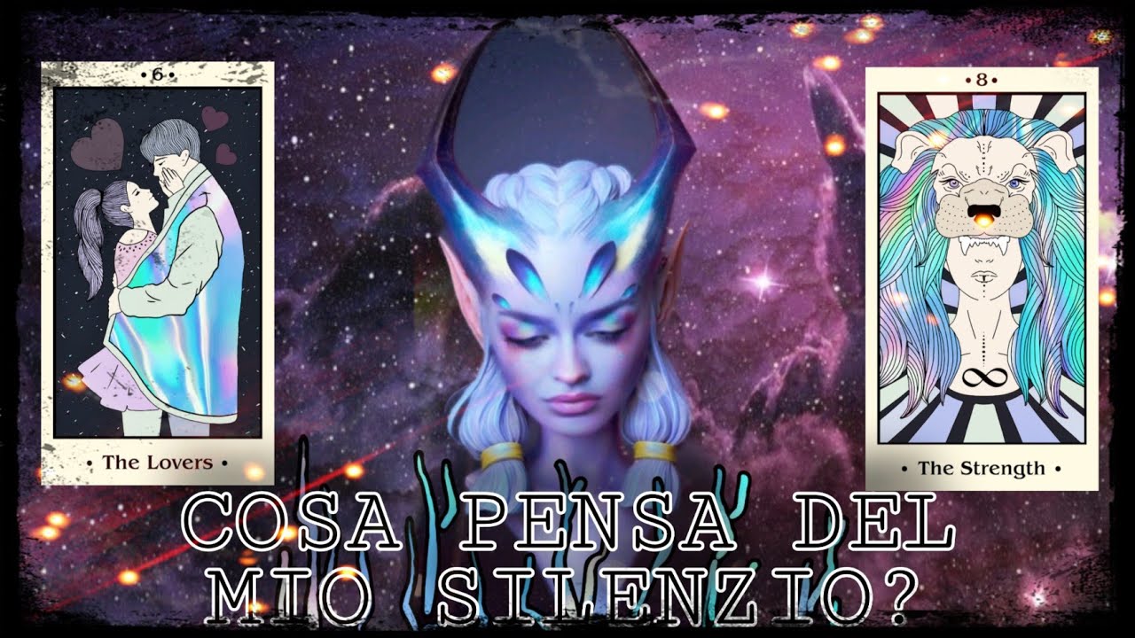COSA PENSA DEL MIO SILENZIO? 🔕|tarocchi interattivi