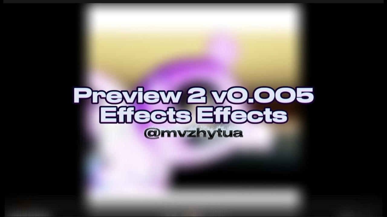 Предварительная версия 2 v0.005 Эффекты Эффекты
