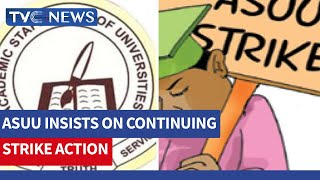 UNN, ESUT ASUU Branches Insist On Ongoing Strike