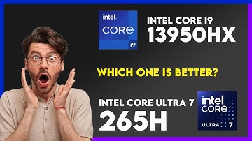 Vergelijking Intel Core i9 13950HX versus Intel Core Ultra 7 265H
