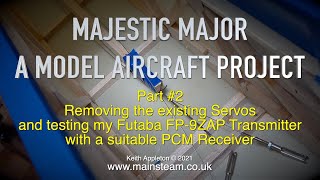 MAJESTIC MAJOR - A MODEL AIRCRAFT PROJECT - PART #2